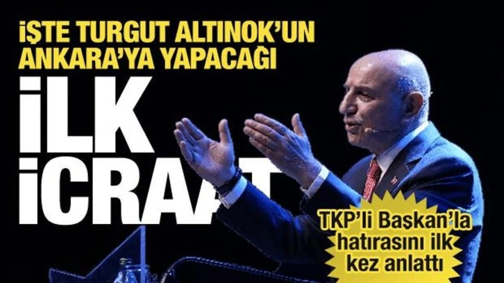 Turgut Altınok seçilirse Ankara Büyükşehir'deki ilk icraatı bu olacak